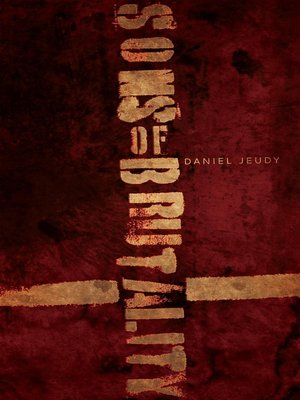cover image of Sons of a Brutality